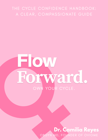 Flow Forward: Own Your Cycle - The Cycle Confidence Handbook